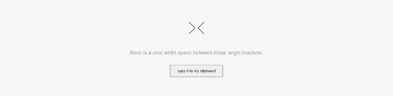 #零宽字符 #Web ZWSP 一个零宽空格复制工具，页面只有一个按钮，点击即可复制到剪贴板