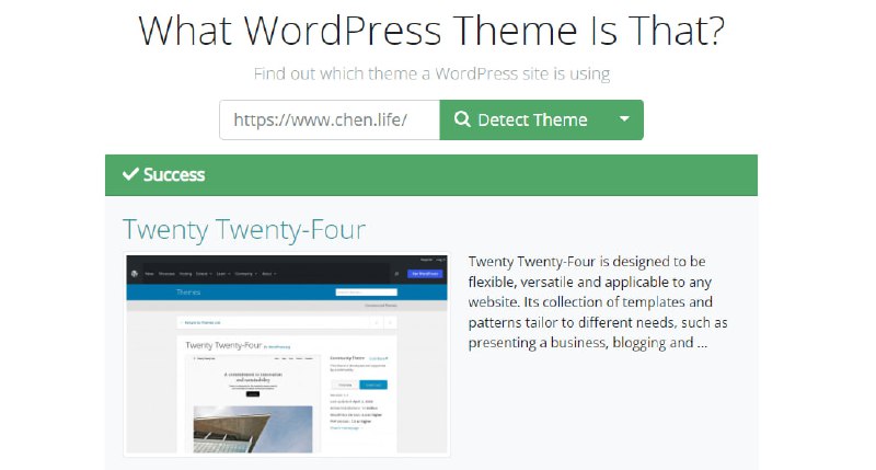 #Wordpress #主题 WordPress Theme Detection WordPress 主题查询工具，输入博客 URL 即可，并提供该主题的主页、版本、作者、许可和标签等信息，免费使用，无需注册