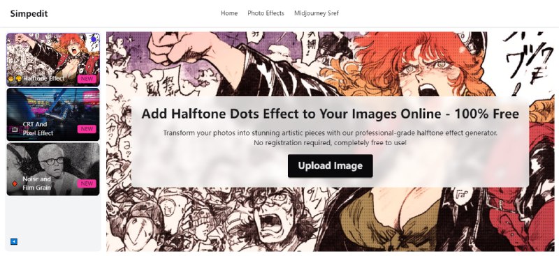 #图片 #处理 #特效 Simpedit 图片特效处理工具，目前有三种特效，分别是半色调效果、CRT和像素效应、噪音和胶片颗粒，每种特效都支持自定义调整，只需上传图片即可，完全免费，无需注册