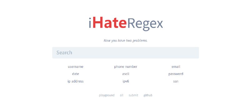 #正则表达式 #web i Hate Regex 收录了常用的正则表达式，并通过可视化帮助理解，还提供了匹配验证和语法汇总，免费使用，无需注册