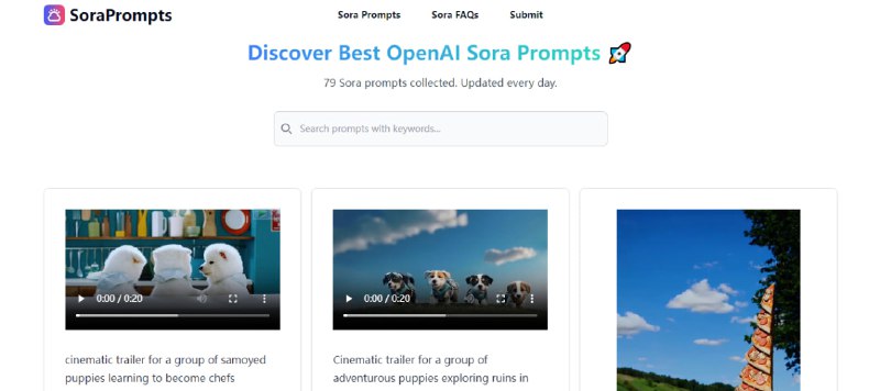 #AI #Sora #prompt SoraPrompts 一个收集 OpenAI Sora 提示词和视频的网站，每日更新，可预览播放生成的视频，由于 Sora 尚未公开发布，所以收集的提示词比较少，目前仅 79 个，可以保持关注
