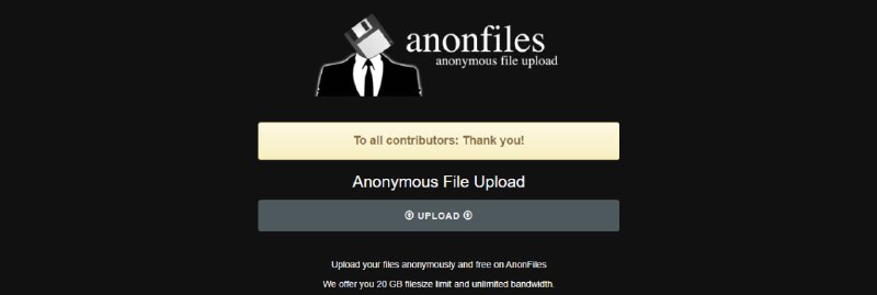 #文件传输 #隐私 #Web AnonFiles 一个免费的匿名文件上传服务，提供最大 20 GB 的文件上传和无限带宽，链接永久有效，不支持中文，但界面简单易用，有手就行