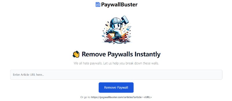 #绕过 #付费墙 PaywallBuster 聚合型新闻付费墙绕过工具，只需输入新闻文章链接，即可通过多个第三方工具尝试绕过付费墙，适用于软性和部分硬性付费墙，支持一键打开多个标签页，分别调用不同的绕过服务，提升成功率，免费使用，无需注册
