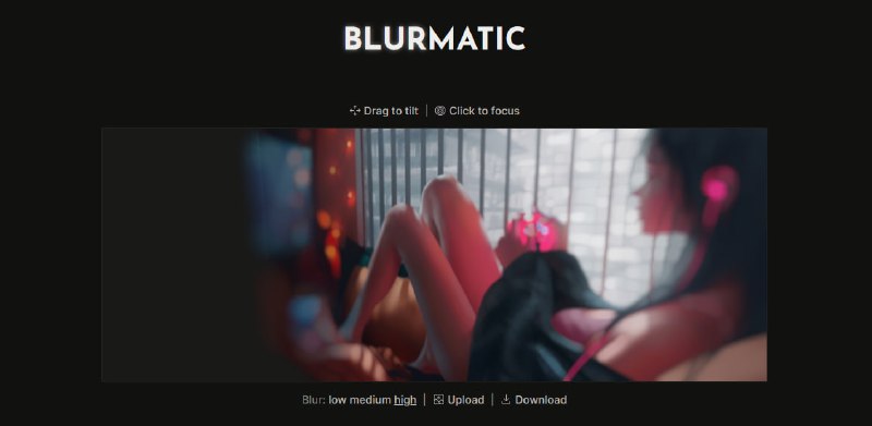 #图片 #景深 #web Blurmatic 一个图片景深模糊工具，支持拖拽 3D 旋转、调整模糊程度、改变镜头焦点，对于图片大小应该是无要求，免费使用，无需注册