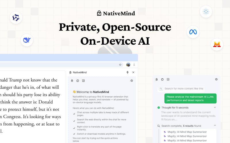 #AI #插件 #开源 NativeMind 完全本地运行的浏览器 AI 助手插件，支持网页摘要、全文翻译、跨标签对话上下文、在浏览器内检索网页内容并生成答案、与 PDF/图像文件对话问答、写作辅助（改写、润色、生成创意文本）等，无缝集成 gpt-oss、DeepSeek、Qwen、Llama、Gemma、Mistral 等模型，一键加载、切换模型，无需配置，免费开源，无需注册