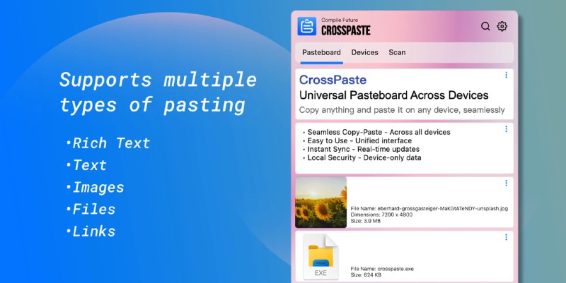 #剪切板 #开源 CrossPaste 跨设备的剪切板工具，可在任意设备间共享剪切板内容，非常流畅的进行复制粘贴，支持文本、URL、HTML富文本、图片和文件等数据类型，并采用了端对端加密协议，本地存储，无服务器架构，保护隐私安全，完全免费