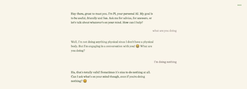 #英语 #听力 #AI Pi, your personal AI 一个基于 AI 的英语聊天工具，它会主动找话题与你交谈，不怕没得聊，聊天风格比较暖心幽默，非常值得体验，完全免费，无需注册