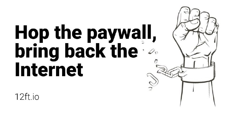 #付费新闻 #解析 #Web12ft Ladder 一款查看付费内容的工具，输入链接即可免费查看，支持的网站挺多的