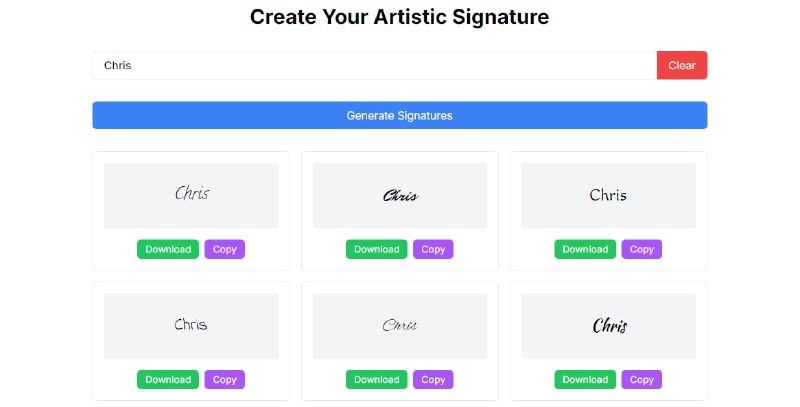 #签名 Signature 英文签名生成工具，输入名字点击生成即可，主要是基于非常多的艺术字体，不只是名字，任何的英文都可以，可以单个下载或打包下载，还可复制到剪贴板，免费使用，无需注册