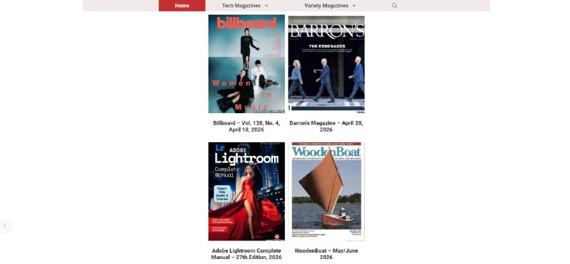 #杂志 #期刊 Free Magazines PDF 电子杂志下载与在线阅读平台，主要汇集来自美国、英国、加拿大、澳大利亚等地区的各类杂志内容，涵盖时尚、科技、体育、生活方式等多个主题，支持搜索和按主题分类进行浏览，资源每日更新，完全免费，无需注册